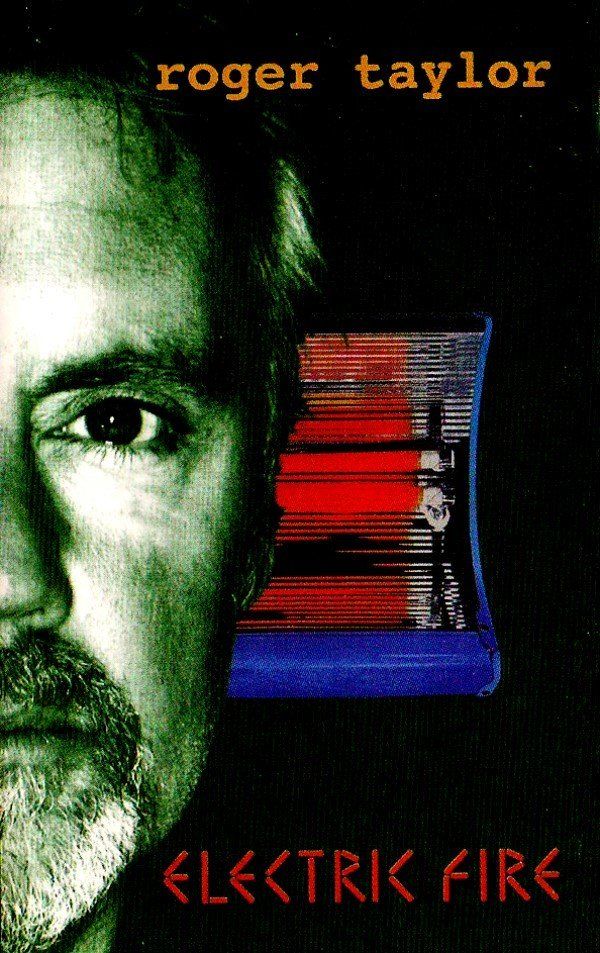 ROGER TAYLOR - ELECTRIC FIRE (MC)