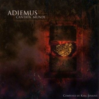 ADIEMUS - II CANTATA MUNDI