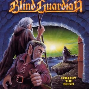 BLIND GUARDIAN - FOLLOW THE BLIND 'REMASTER