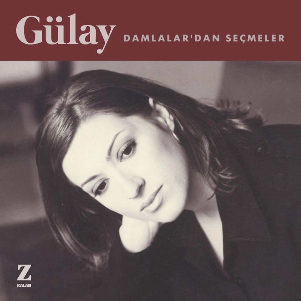 GÜLAY - DAMLALAR'DAN SEÇMELER