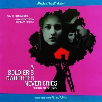 SOUNDTRACK - A SOLDIERS DOUGHTER NEVER CRIES