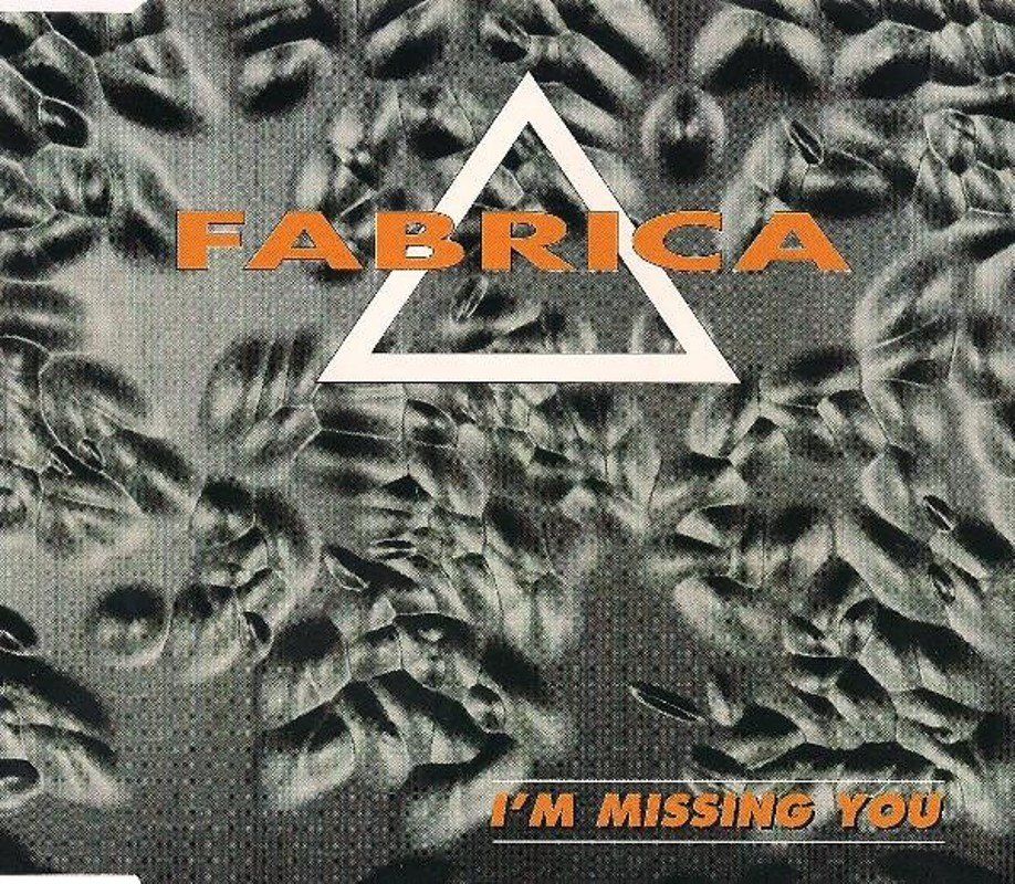 FABRICA - I'M MISSING YOU (MAXI-SINGLE CD) (1997)