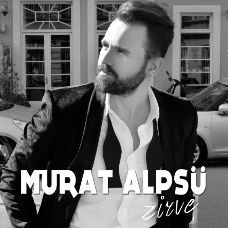 MURAT ALPSÜ - ZİRVE