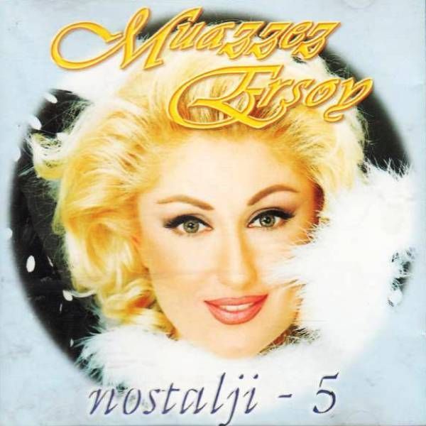 MUAZZEZ ERSOY - NOSTALJİ 5