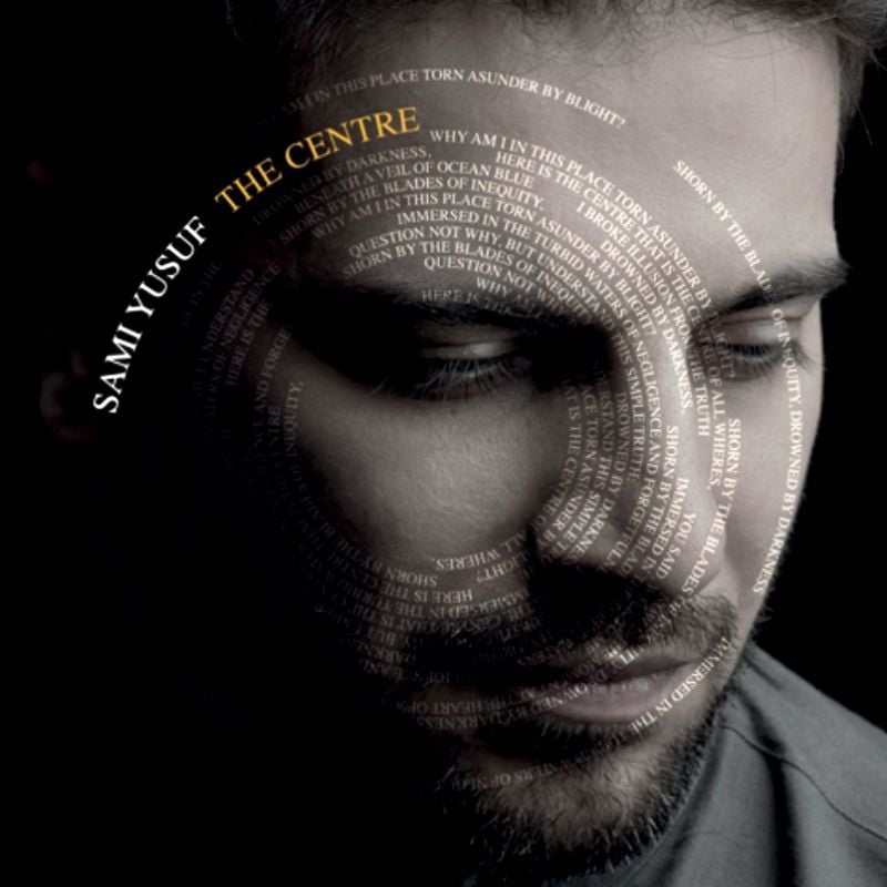 SAMi YUSUF - THE CENTRE