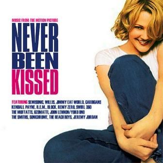 SOUNDTRACK - NEVER BEEN KISSED