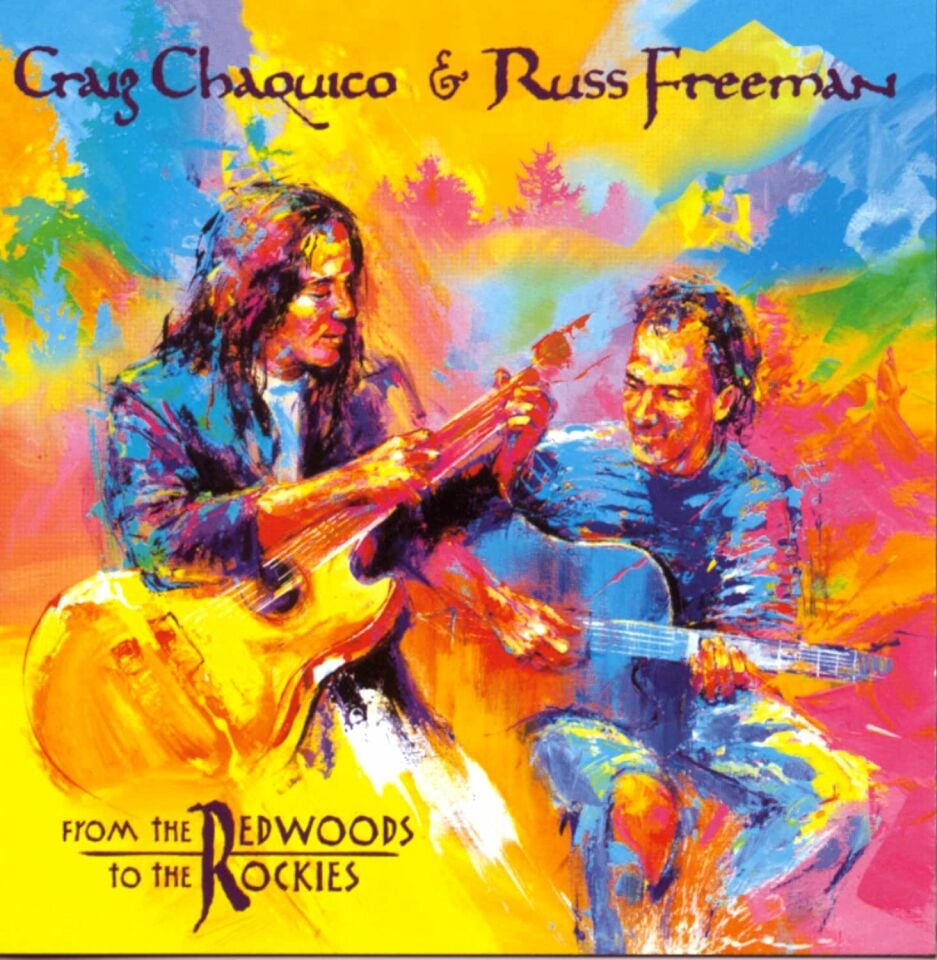 CRAIG CHAQUICO & RUSS FREEMAN - FROM THE REDWOODS TO THE ROCKIES (CD) (1998)