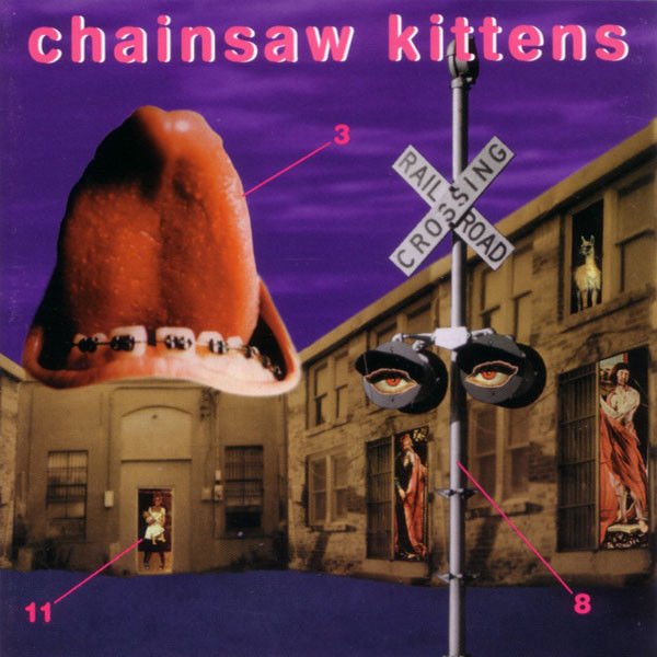 CHAINSAW KITTENS - CHAINSAW KITTENS (CD) (1996)