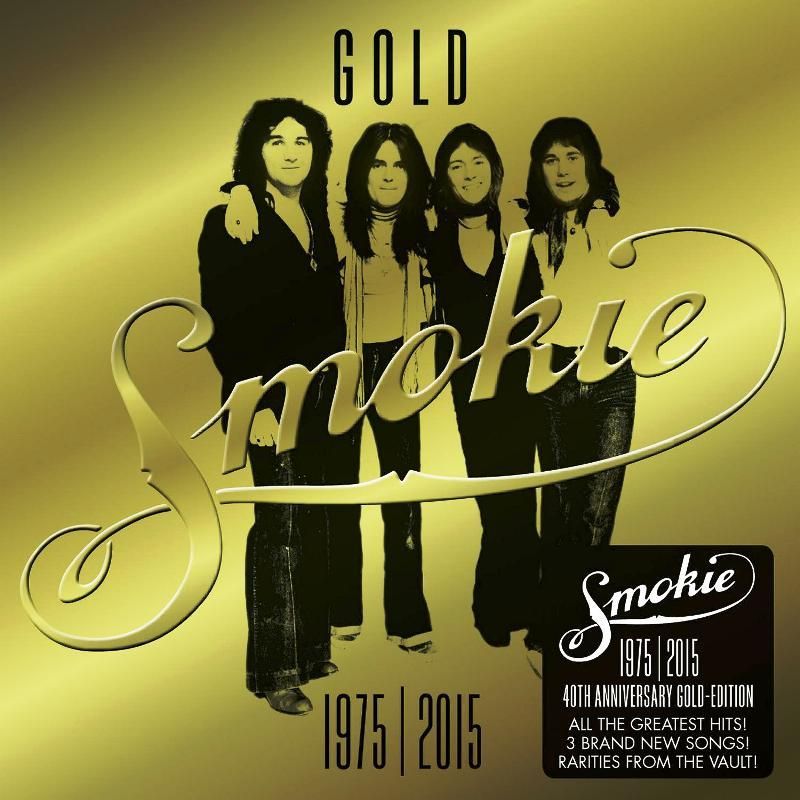 SMOKIE - GOLD: SMOKIE GREATEST HITS (40TH ANNIVERSARY DELUXE EDITION 1975-2015)