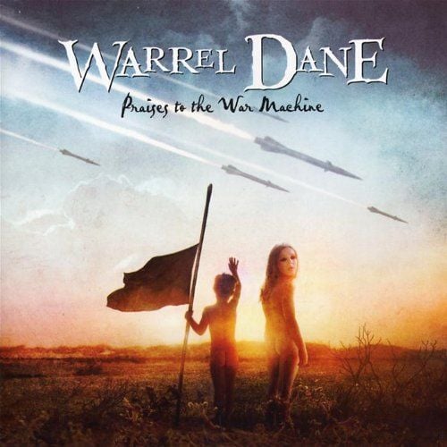 WARREL DANE - PRAISE TO THE WAR MACHINE