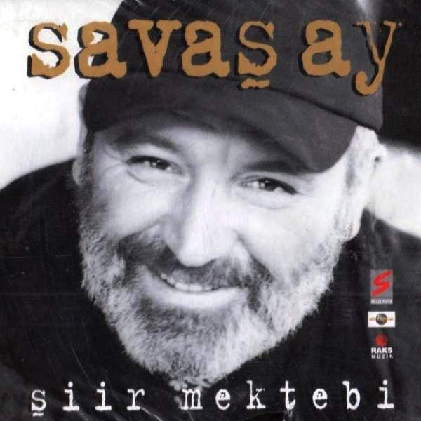 SAVAŞ AY - ŞİİR MEKTEBİ