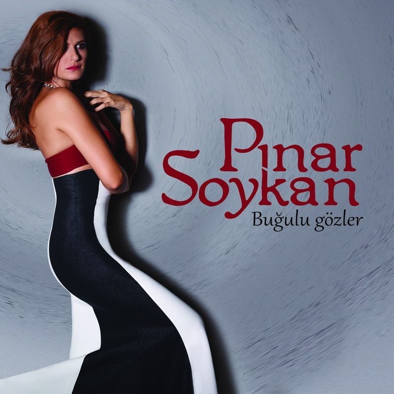 PINAR SOYKAN – BUĞULU GÖZLER