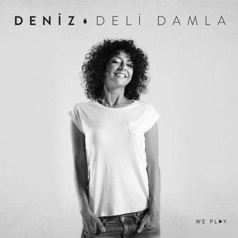 DENİZ - DELİ DAMLA