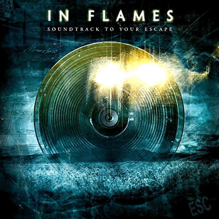 IN FLAMES - SOUNDTRACK TO YOUR ESCAPE