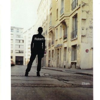 ROBERT MILES - 23AM