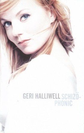 GERI HALLIWELL - SCHIZOPHONIC (MC)