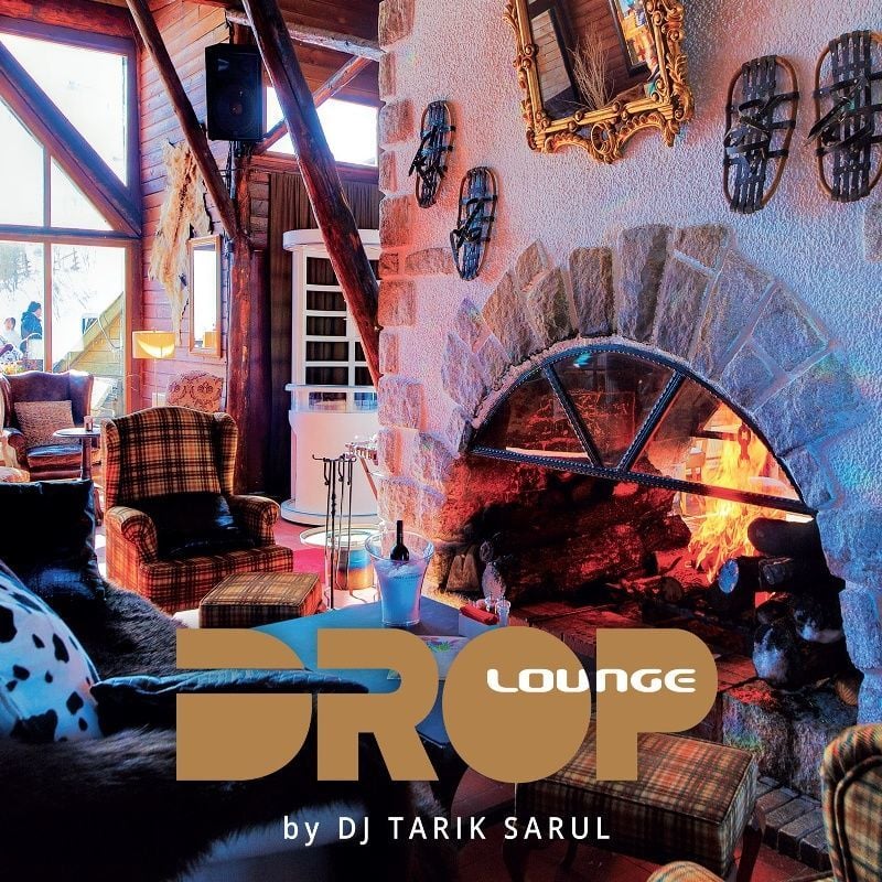 DROP LOUNGE BY TARIK SARUL - VARIOUS