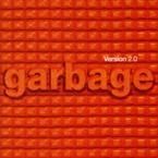 GARBAGE - VERSION 2.0