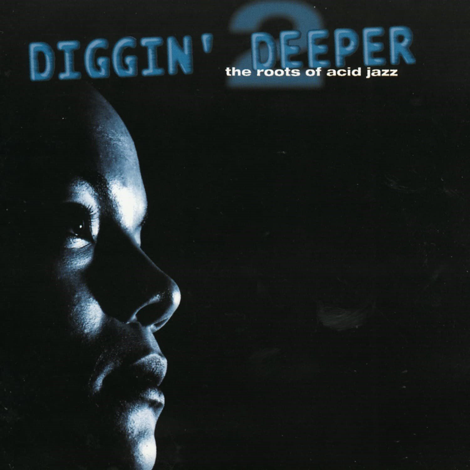 DIGGIN' DEEPER 2 - THE ROOTS OF ACID JAZZ (CD) (1997)