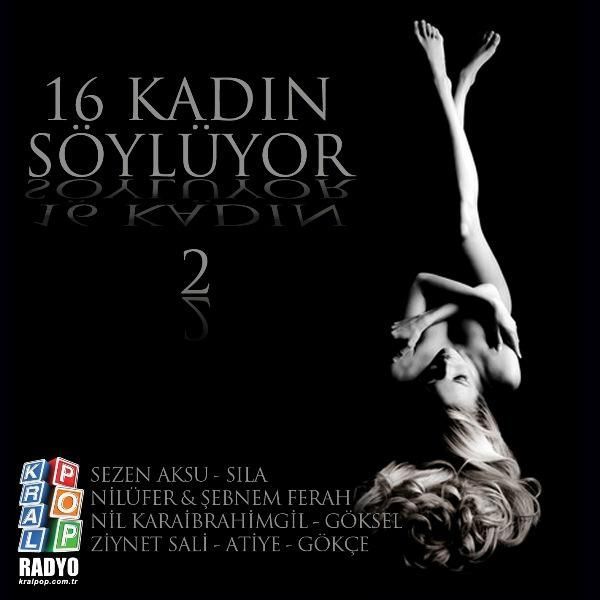 16 KADIN SÖYLÜYOR - 16 KADIN SÖYLÜYOR-KARISIK-VARIOUS