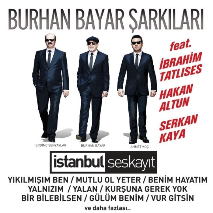 İSTANBUL SES KAYIT - BURHAN BAYAR ŞARKILARI