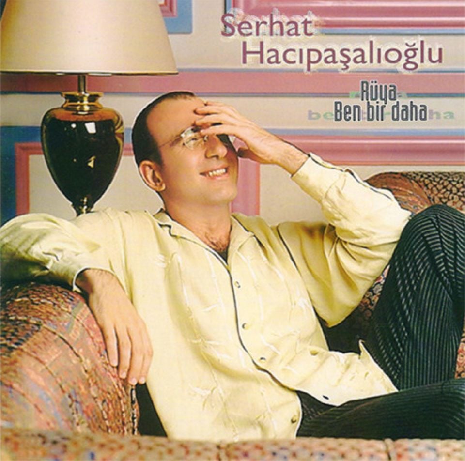 SERHAT HACIPAŞALIOĞLU - RÜYA BEN BİR DAHA (MAXI-SINGLE CD) (1997)