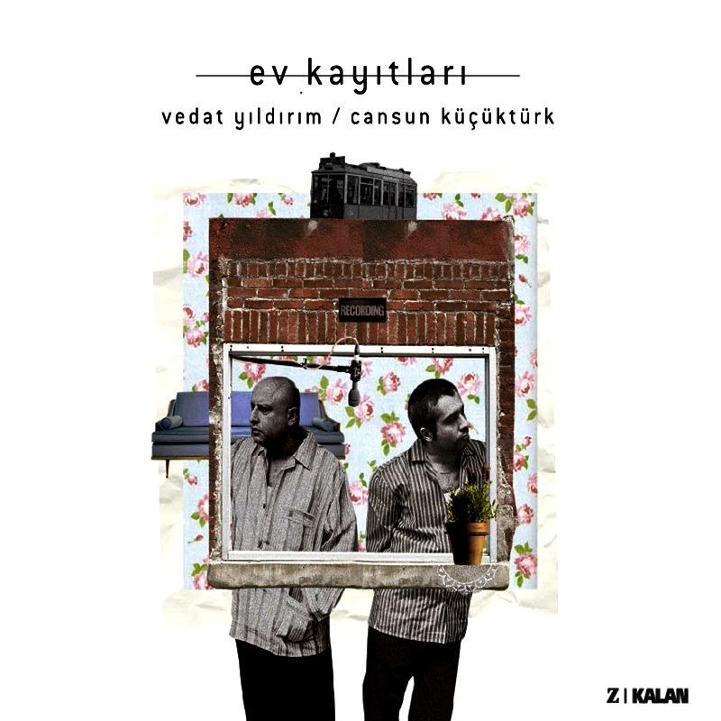 VEDAT YILDIRIM & CANSUN KÜÇÜKTÜRK - EV KAYITLARI