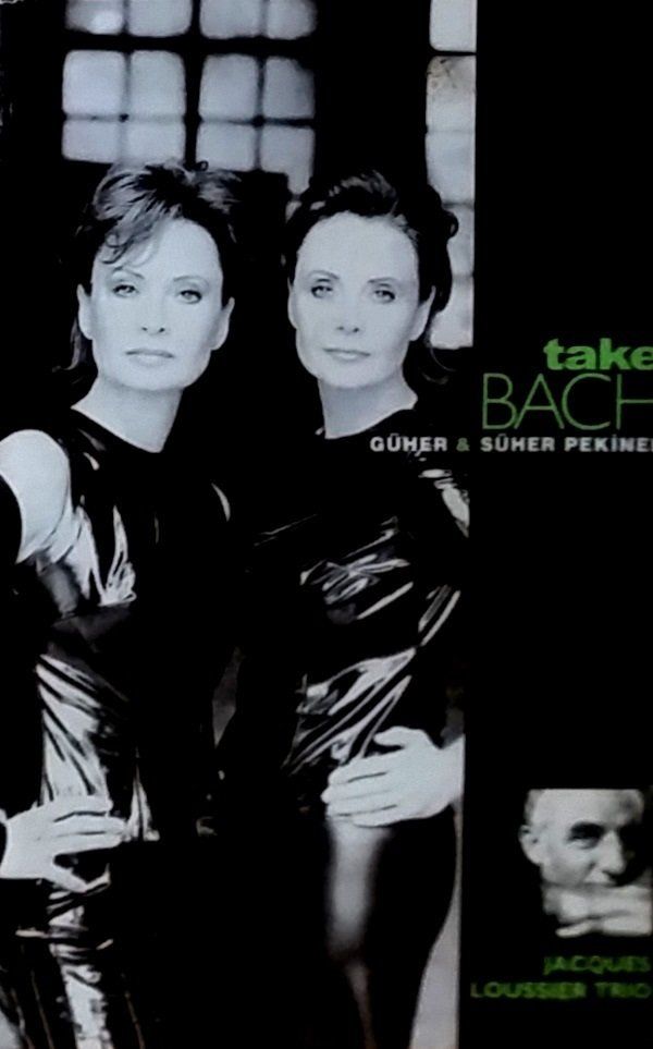 GÜHER & SÜHER PEKİNEL - TAKE BACH (MC)