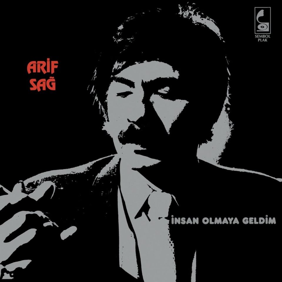 ARİF SAĞ - İNSAN OLMAYA GELDİM (LP)