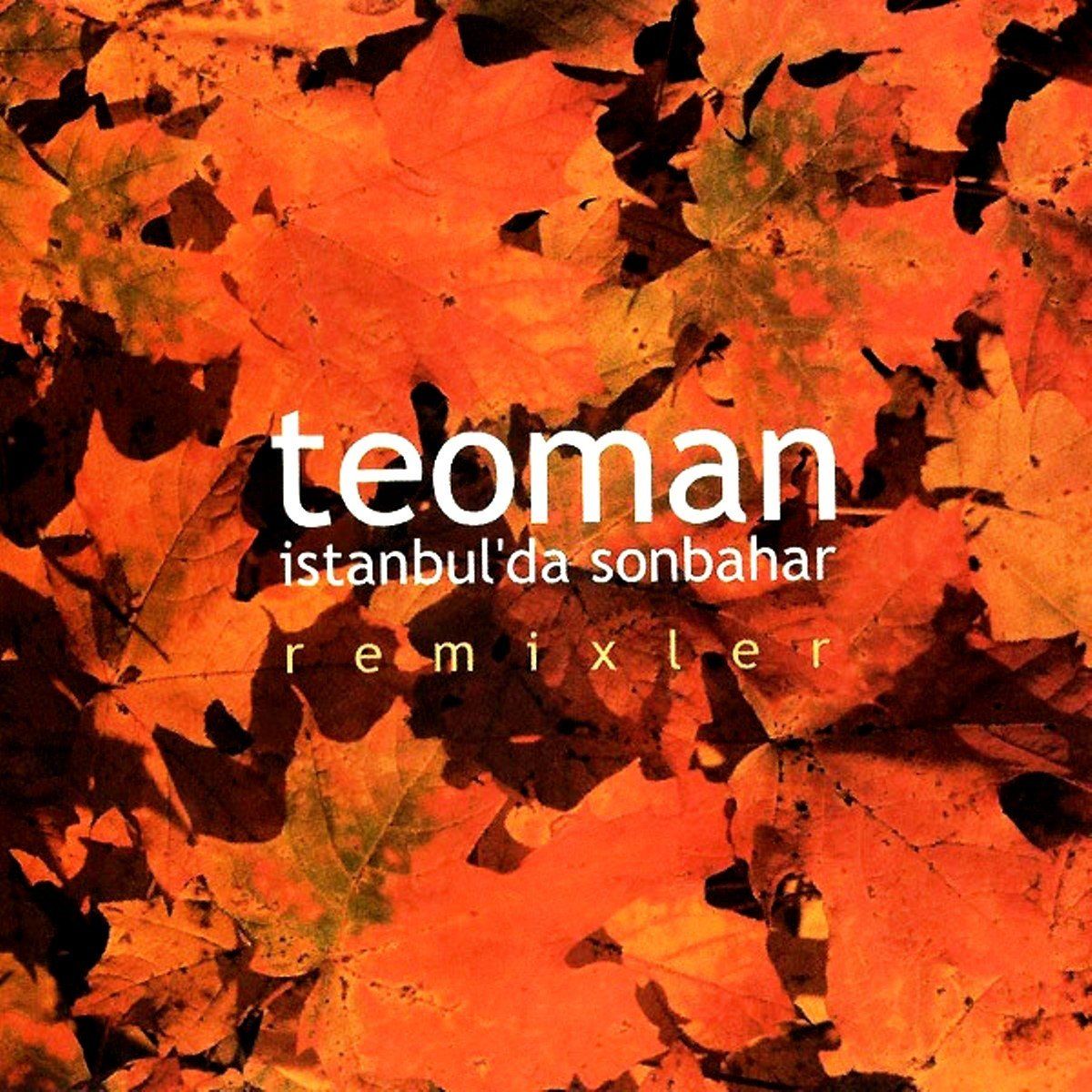 TEOMAN - İSTANBUL'DA SONBAHAR (SINGLE CD) (2002)