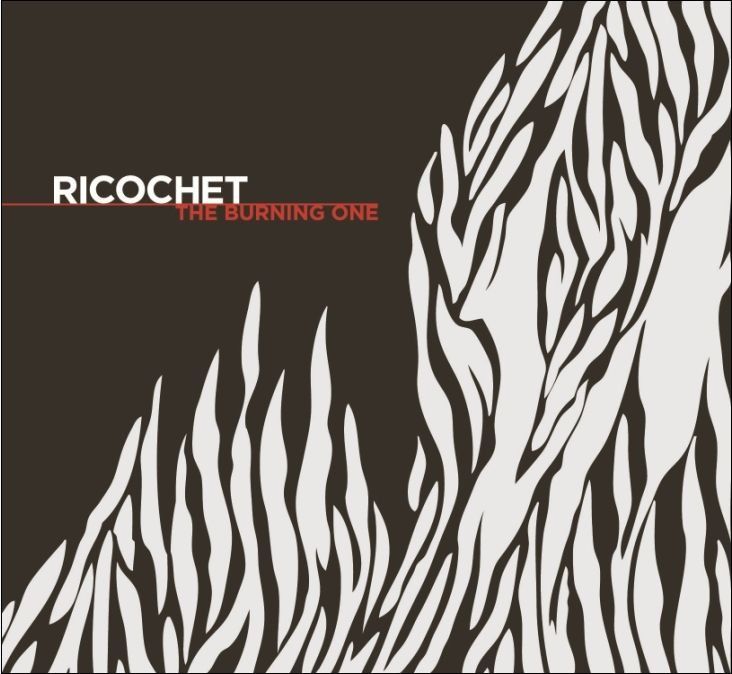 RICOCHET - BURNING ONE