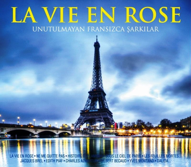 LA VIE EN ROSE