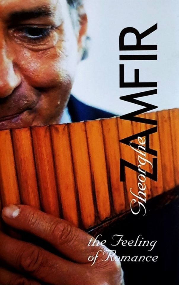 GHEORGHE ZAMFIR - THE FEELING OF ROMANCE (MC)