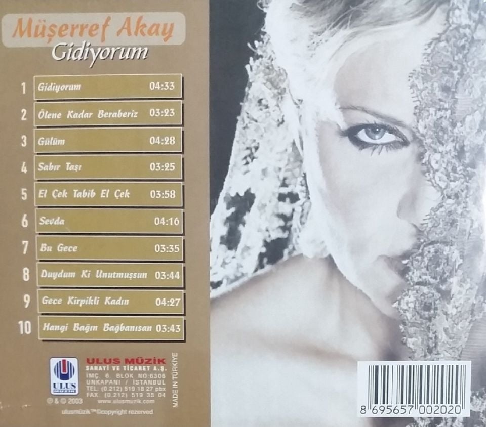 MÜŞERREF AKAY - GİDİYORUM
