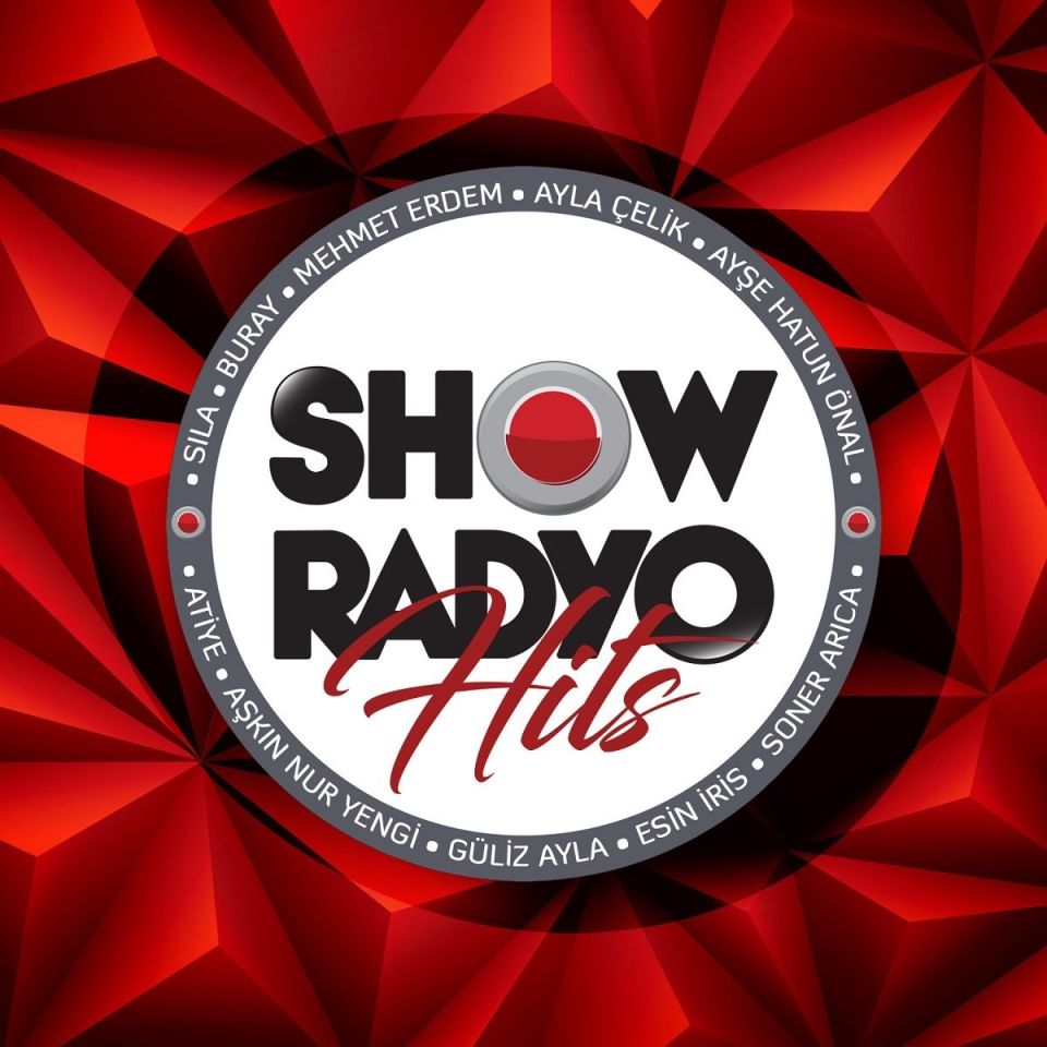 SHOW RADYO HITS - ÇEŞİTLİ SANATÇILAR / VARIOUS