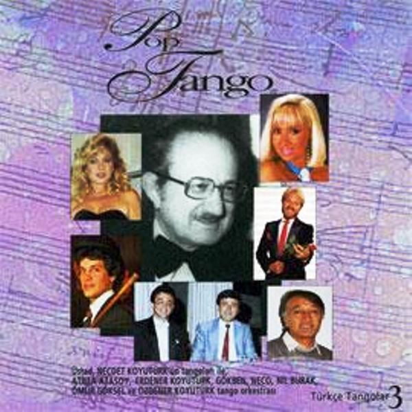 VARIOUS-KARIŞIK - POP TANGO (NECDET KOYUTÜRK TANGOLARI iLE)