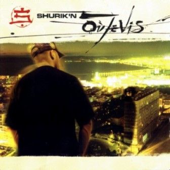 SHURIK'N - OU JE VIS