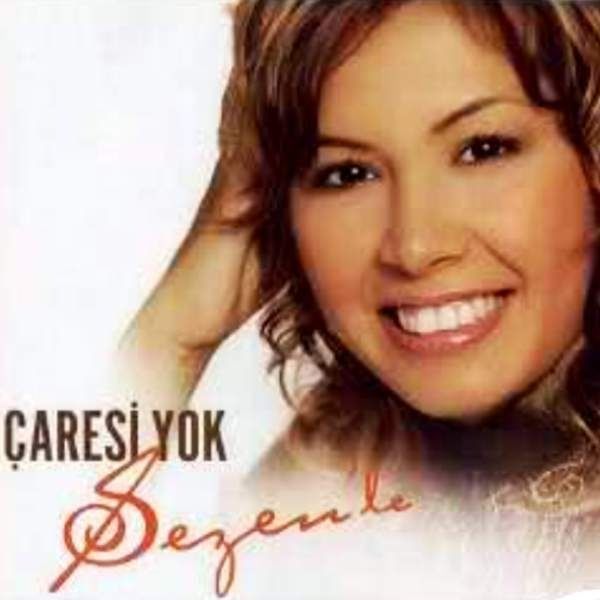 SEZEN ÖZDEN - ÇARESİ YOK