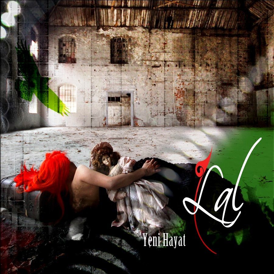 LAL - YENİ HAYAT