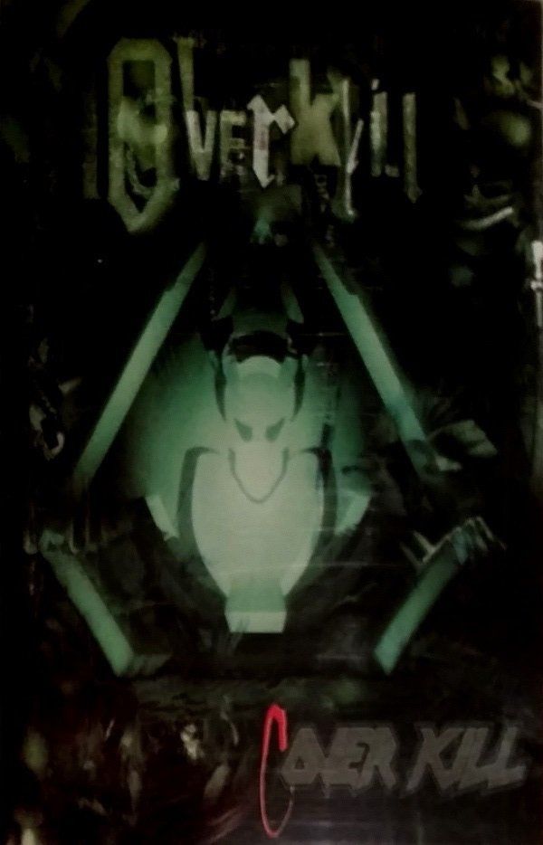 OVER KILL - OVER KILL (MC)