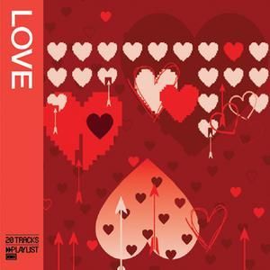 VARIOUS ARTISTS - PLAYLIST : LOVE
