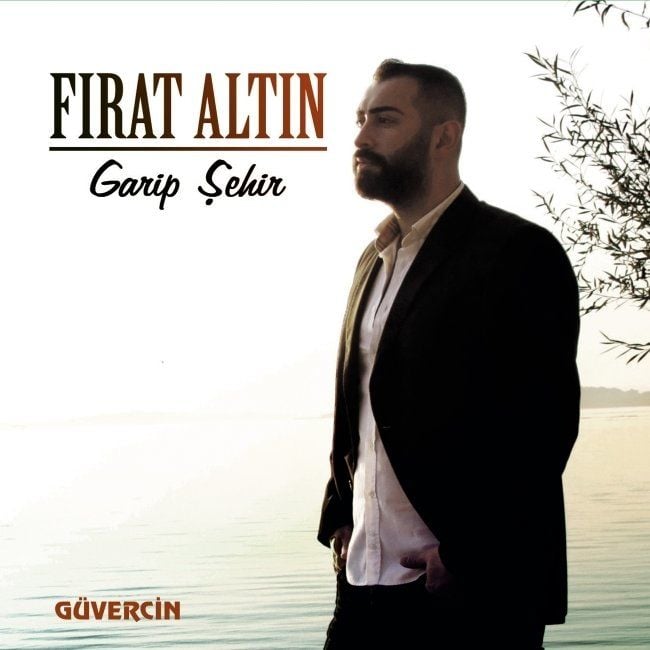 FIRAT ALTIN - GARİP ŞEHİR (SINGLE)