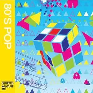 VARIOUS ARTISTS - PLAYLIST : 80`S POP