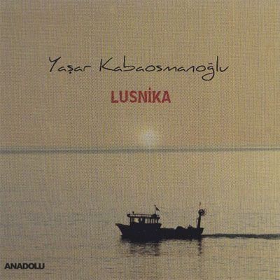 YAŞAR KABAOSMANOĞLU - LUSNİKA