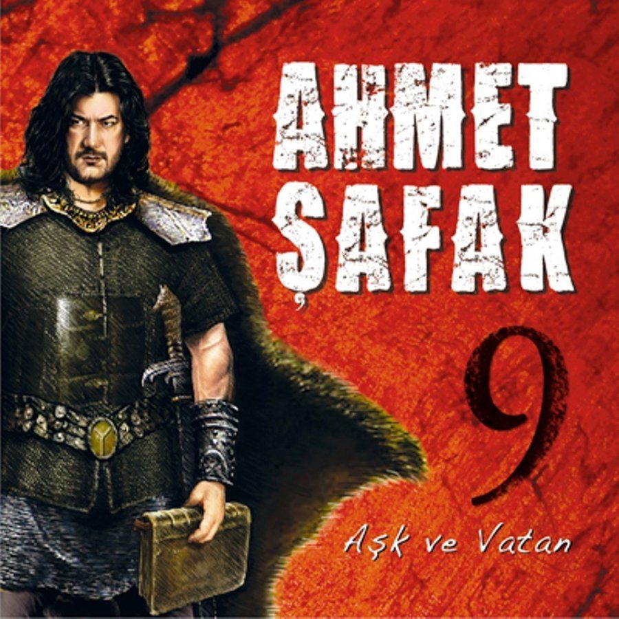 AHMET ŞAFAK - AŞK VE VATAN