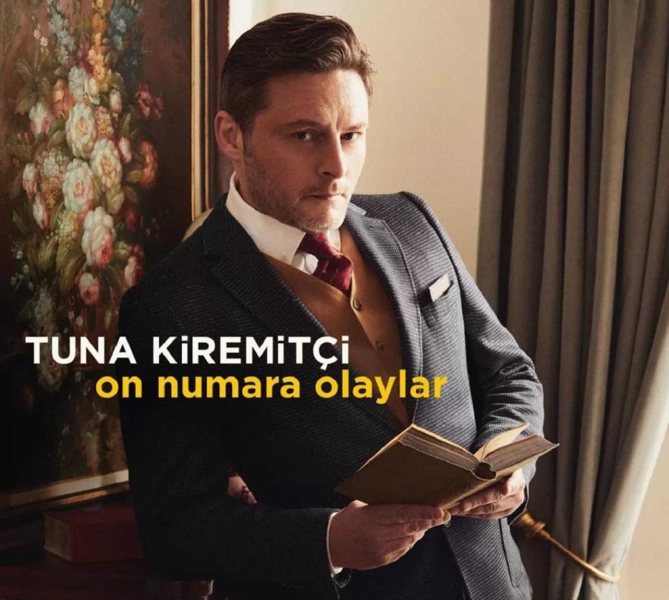 TUNA KİREMİTÇİ - ON NUMARA OLAYLAR