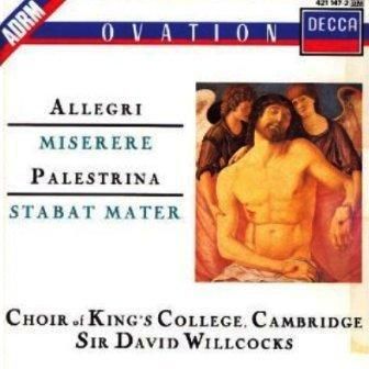 ALLEGRI / PALESTRINA - MISERERE PALESTRINA STABAT MATER KING'S COLLEGE CAMBRIDGE WILLCOCKS