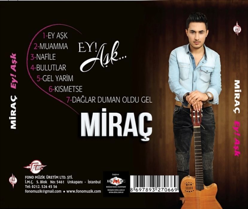 MİRAÇ - EY AŞK