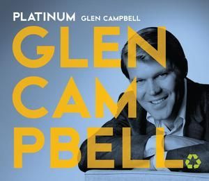 GLEN CAMPBELL - PLATINUM