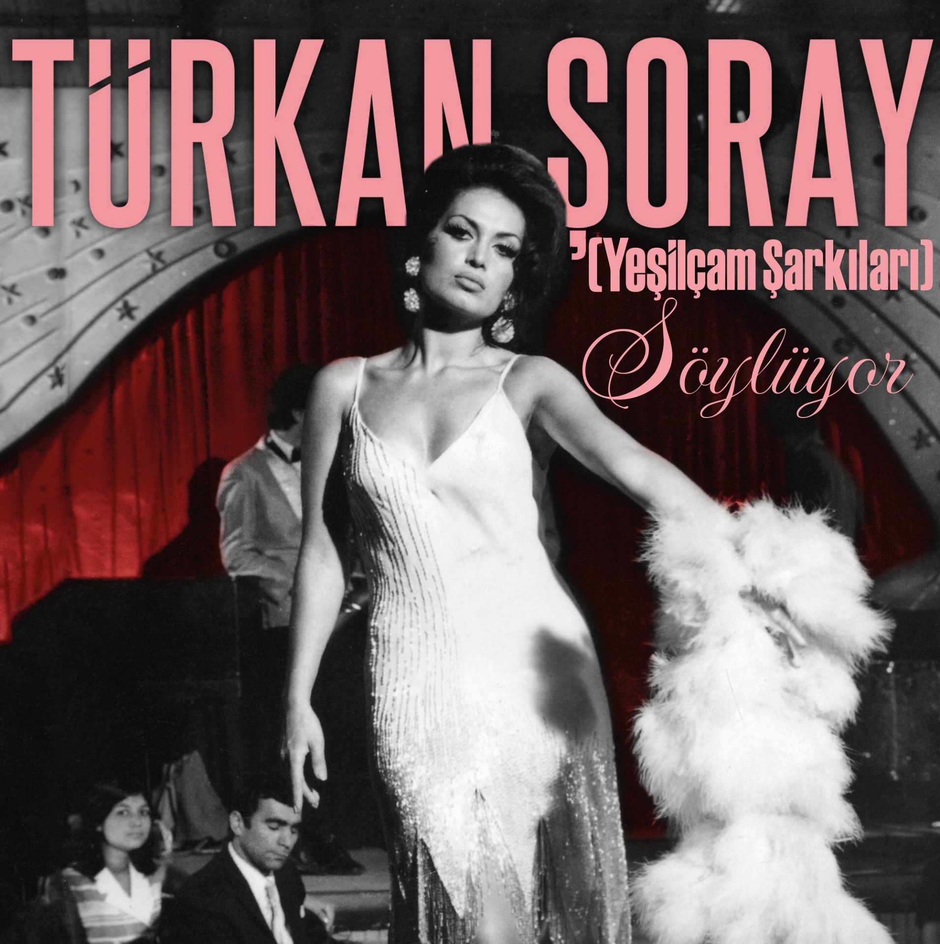 TÜRKAN ŞORAY - SÖYLÜYOR (YEŞİLÇAM ŞARKILARI) (LP)